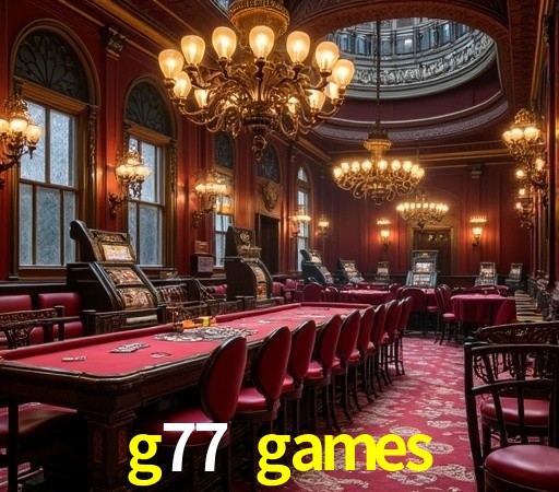 g77 games - Experiência Emocionante De Cassino - g77 games bet