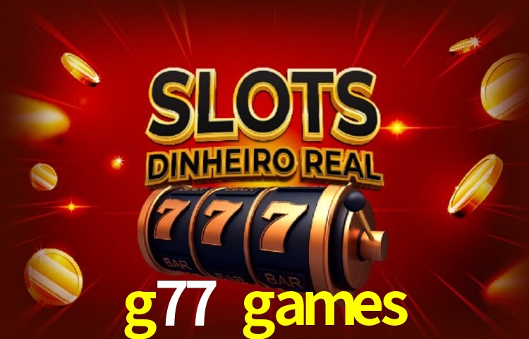 g77 games